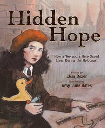 Cover of Hidden Hope: How a Toy and a Hero Saved Lives During the Holocaust