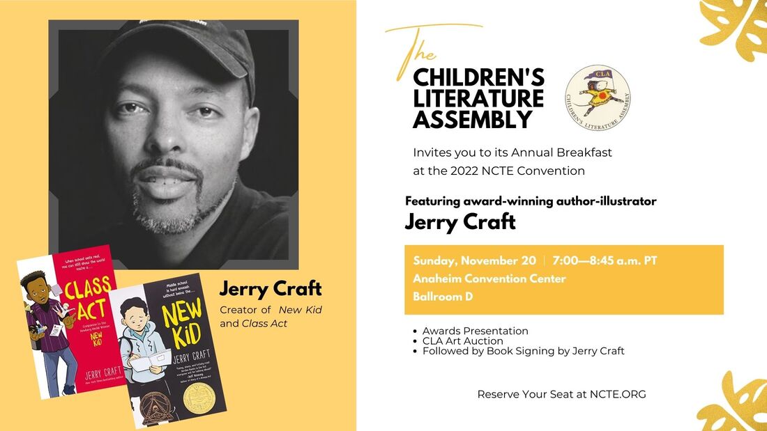 CLA invites you to its 2022 Breakfast featuring Jerry Craft. Purchase tickets at https://convention.ncte.org/registration/