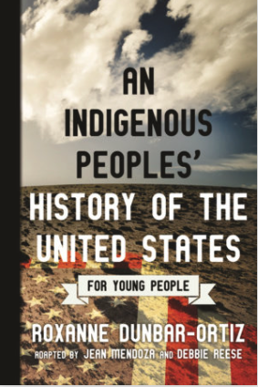 Book cover: An indigenous peoples' history of the united states