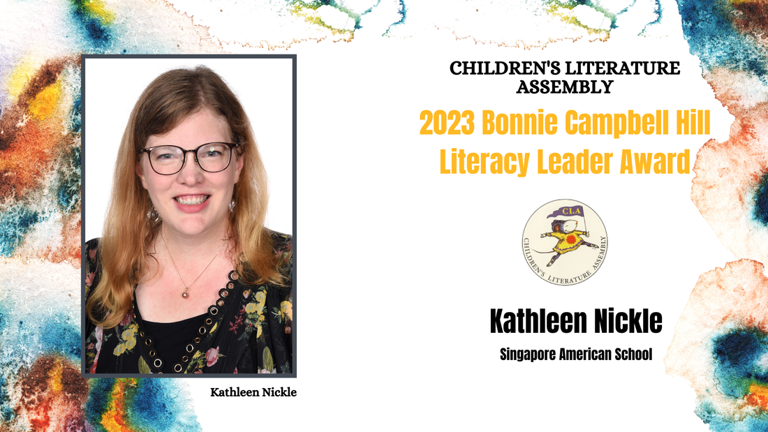 Kathleen Nickle, Bonnie Campbell Hill Literacy Leader Award 2023