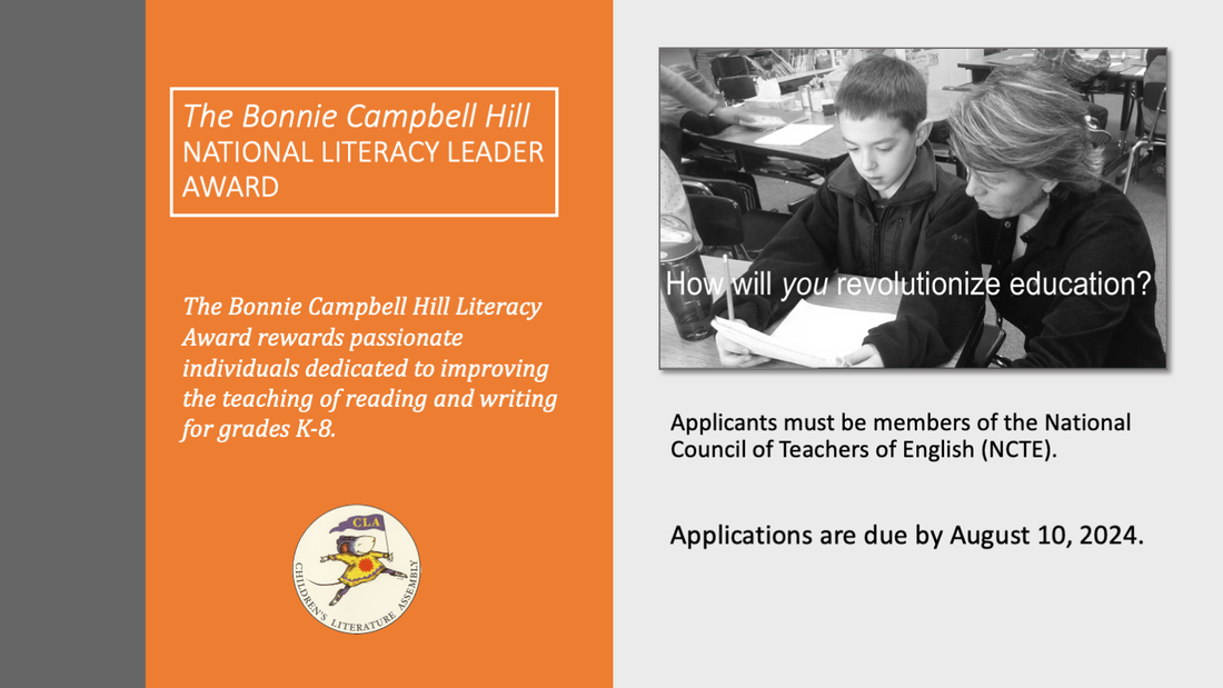 2024 Bonnie Campbell Hill National Literacy Leader Award - Applications due 8/10/2024
