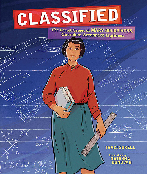 Book cover: Classified: The Secret Career of Mary Golda Ross