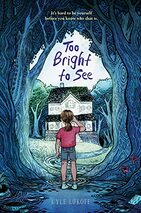 Book cover: Too Bright to See
