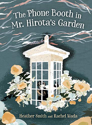 Book cover: The Phone Booth in Mr. Hirota's Garden
