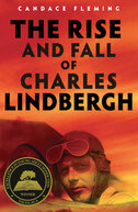 Book Cover: The Rise and Fall of Charles Lindberg